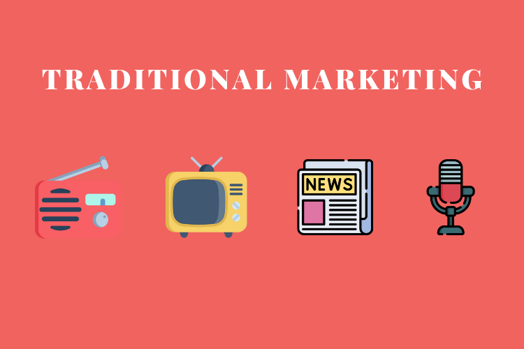 Traditional Marketing