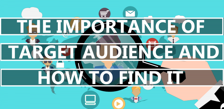 The Importance Of Target Audience And How To Find It