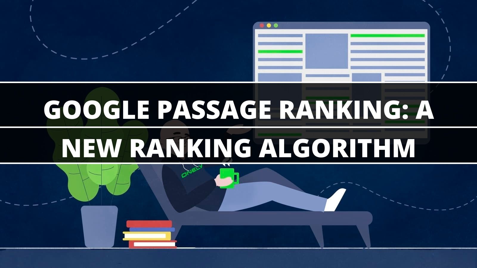Google Passage Ranking A New Ranking Algorithm
